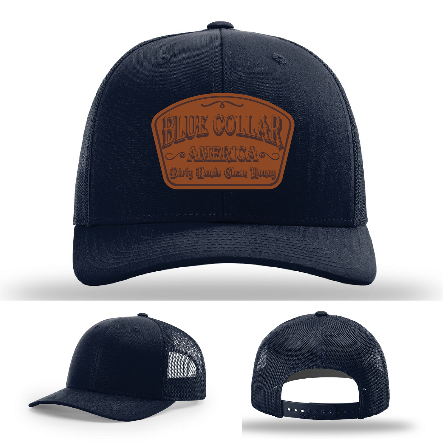 Richardson leather patch hat with 'Blue Collar America β Dirty Hands Clean Money