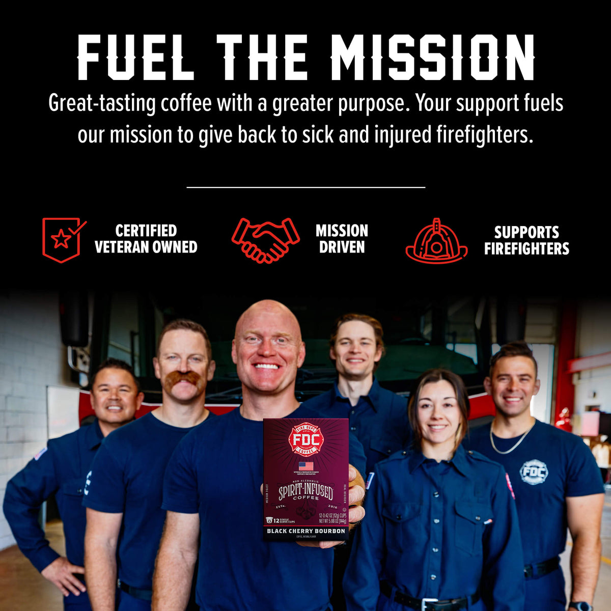 Fire Department Coffee team holding a Black Cherry Bourbon Infused Coffee Pods box in a mission graphic