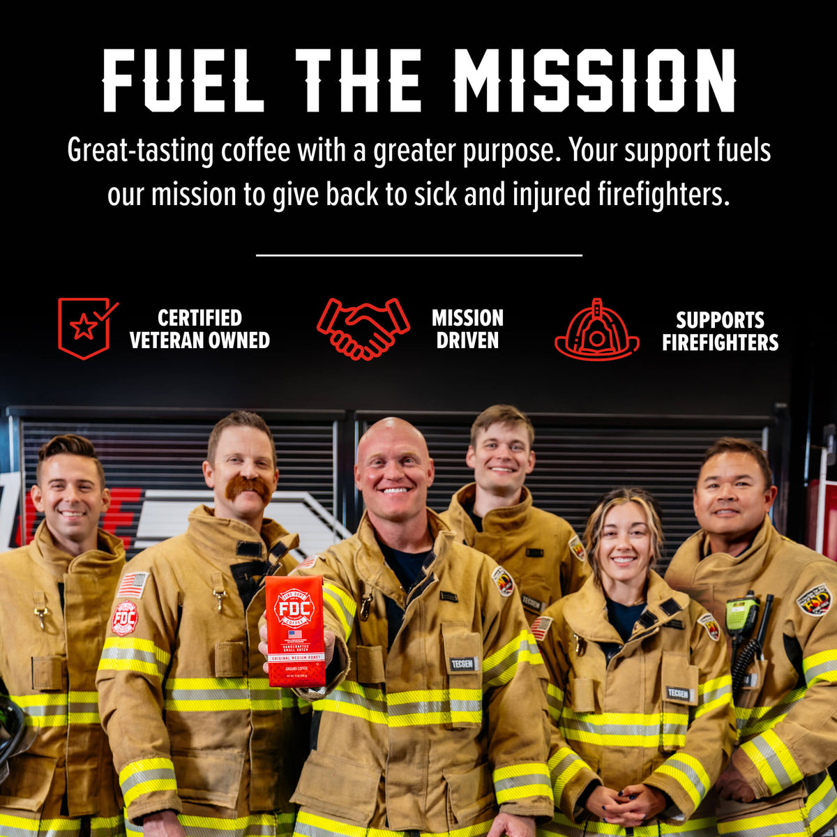 Fire Department Coffee team holding Original Medium Roast Coffee in a mission graphic