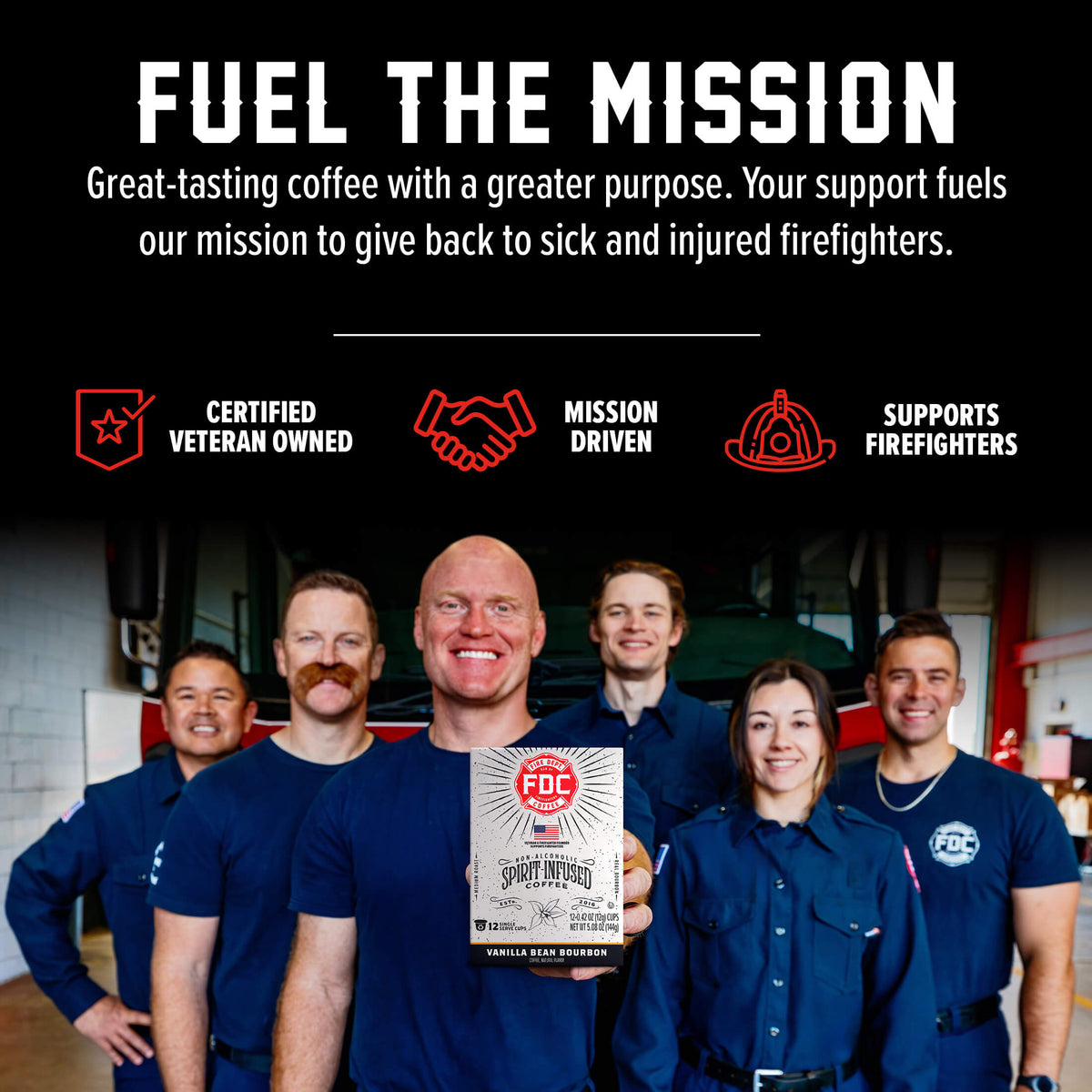 Fire Department Coffee team holding a Vanilla Bean Bourbon Infused Coffee Pods box in a mission graphic