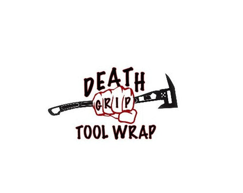 Death Grip Tool Wrap firefighter axe logo