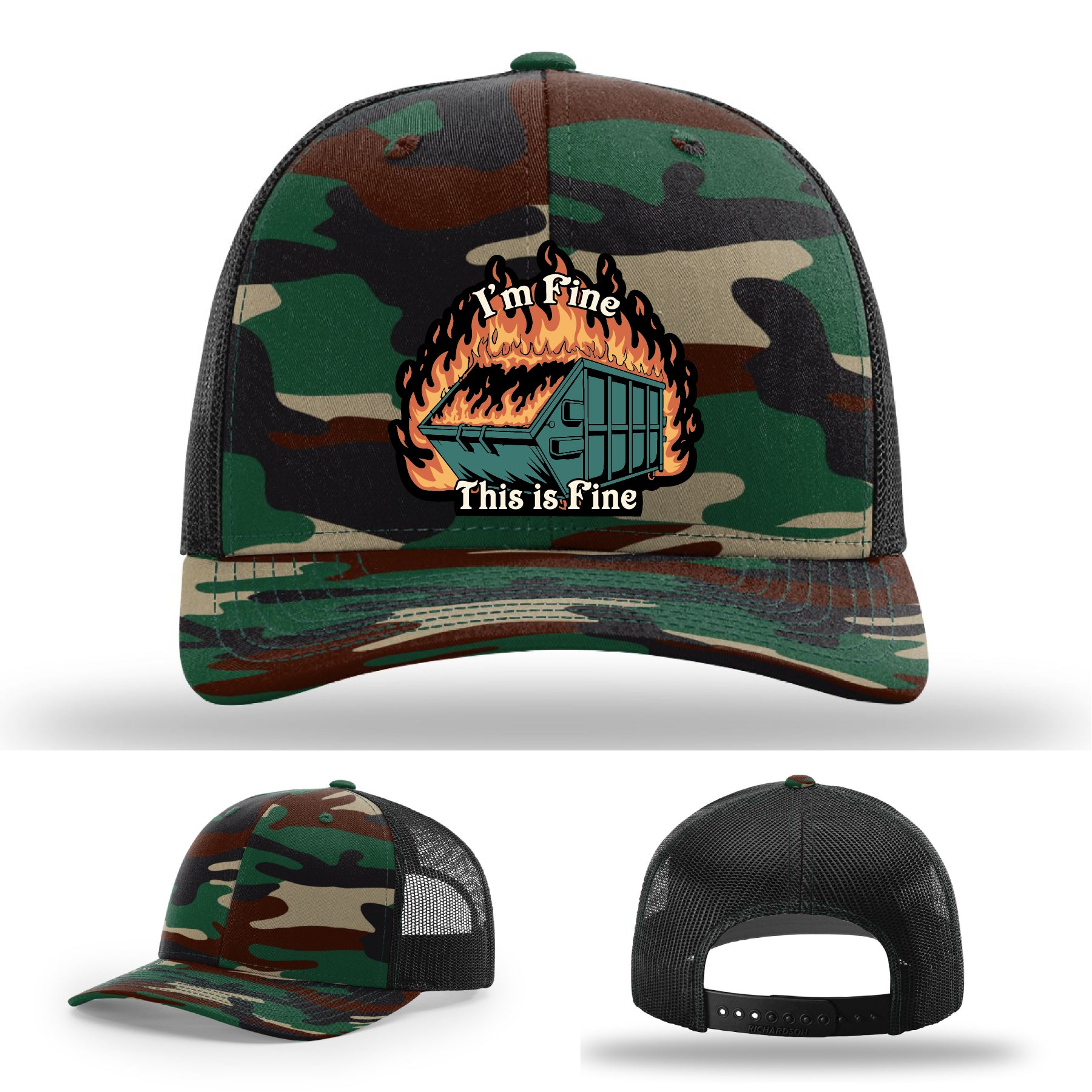 Funny Richardson hat with leather patch of dumpster fire and the quote 'I’m fine, this is fine'.