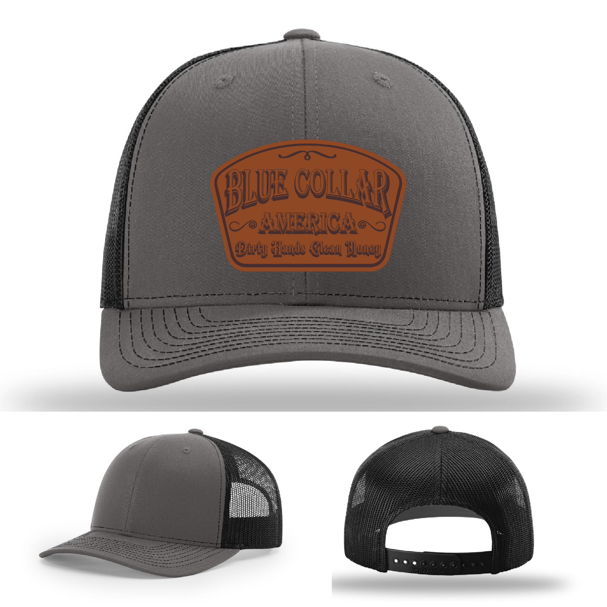 Richardson leather patch hat with 'Blue Collar America – Dirty Hands Clean Money 