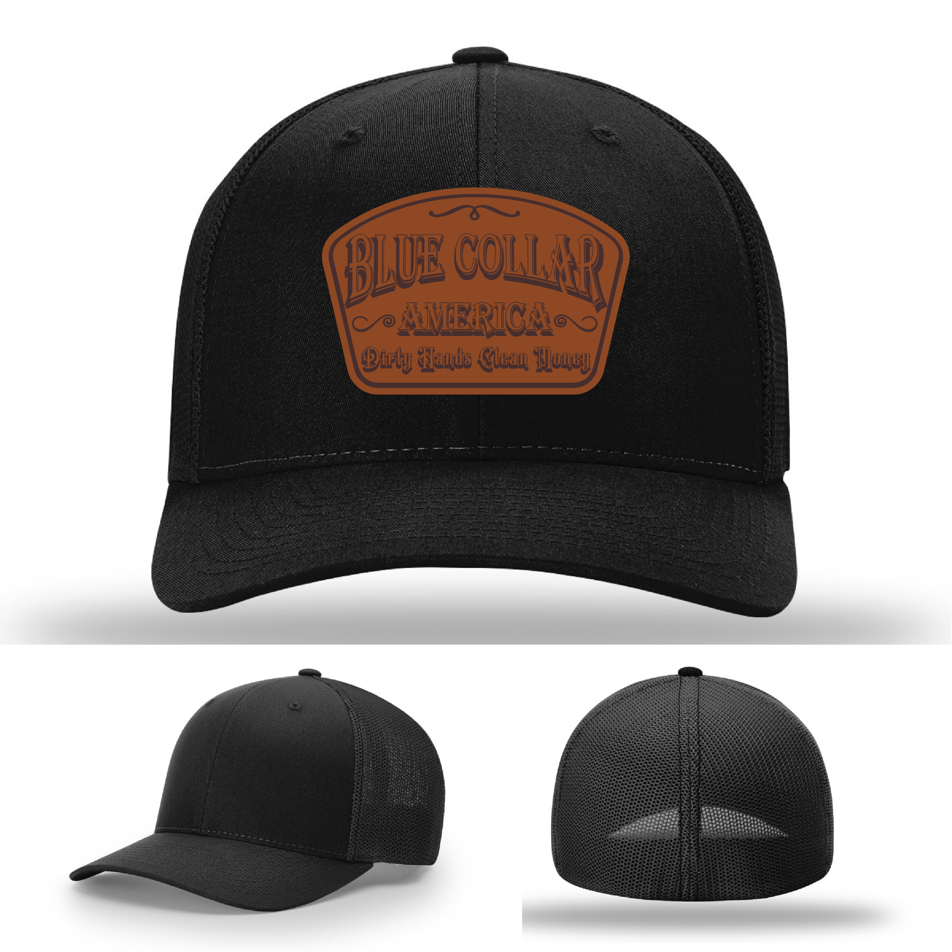 Richardson leather patch hat with 'Blue Collar America – Dirty Hands Clean Money 