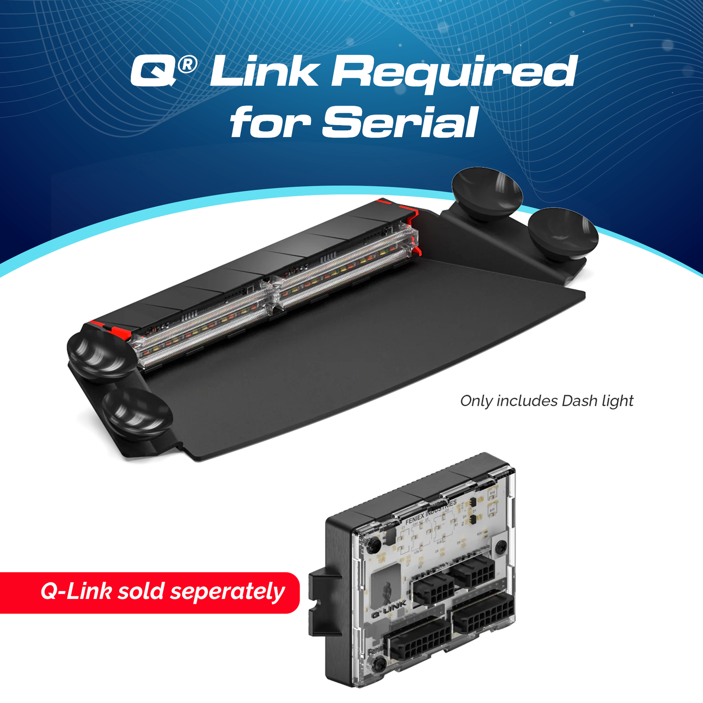 Feniex Q Series 2X Dash Light